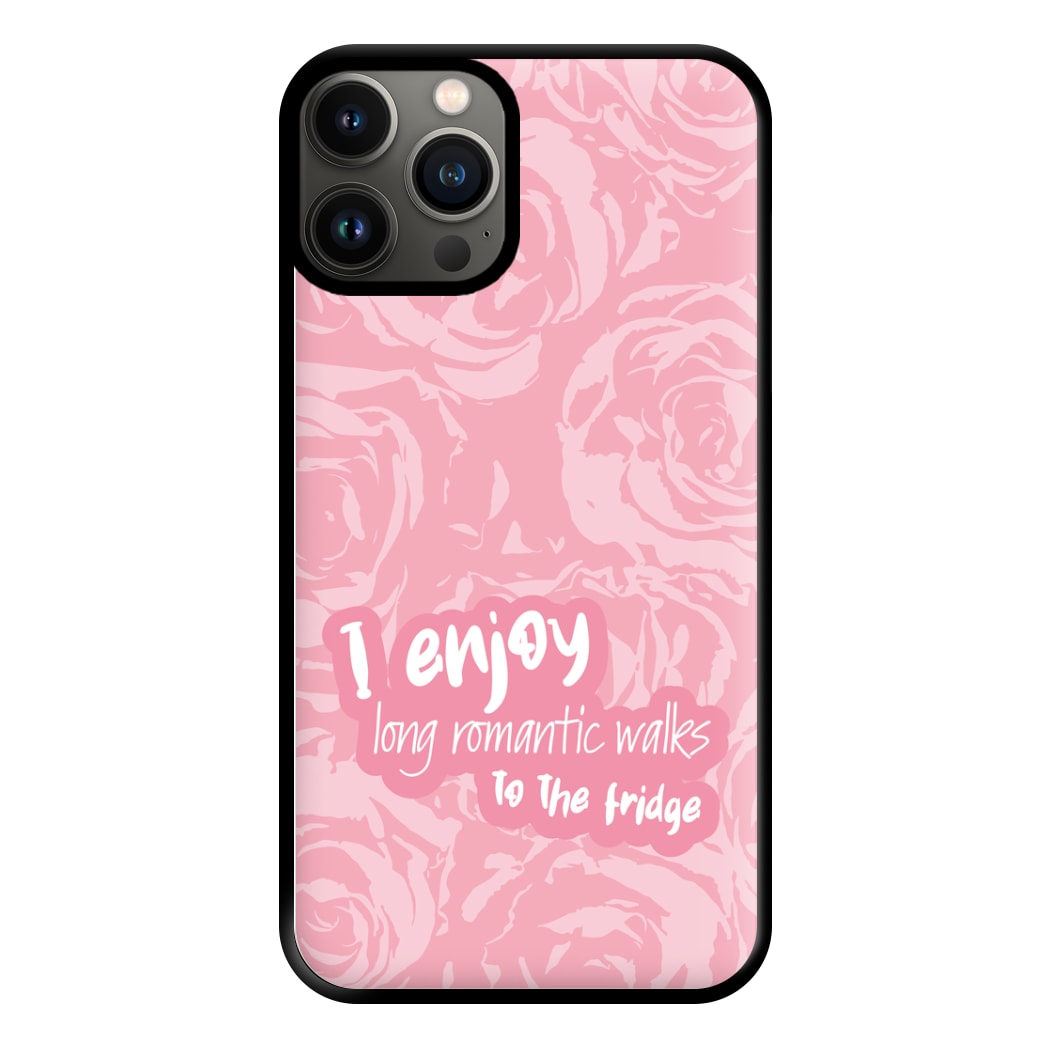 I Enjoy Long Romantic Walks - Funny Quotes Phone Case for iPhone 13 Pro Max