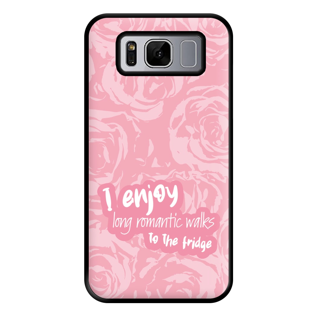 I Enjoy Long Romantic Walks - Funny Quotes Phone Case for Galaxy S8 Plus