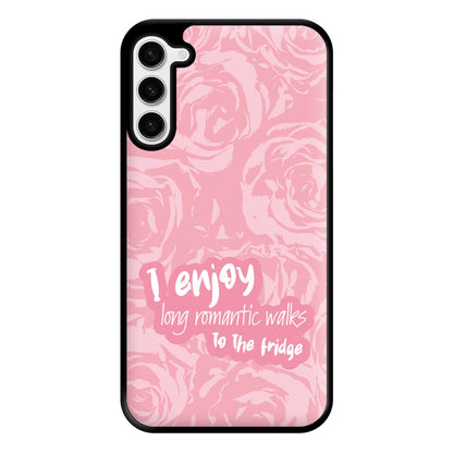 I Enjoy Long Romantic Walks - Funny Quotes Phone Case for Galaxy S23 Plus