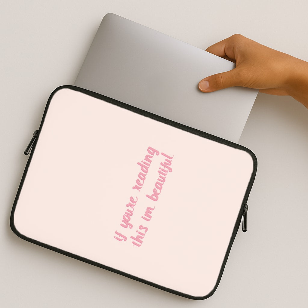 If You're Reading This Im Beautiful - Funny Quotes MacBook Case