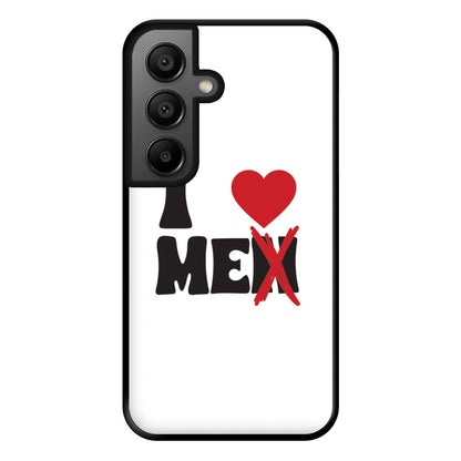 I Love Me - Funny Quotes Phone Case for Google Pixel 8