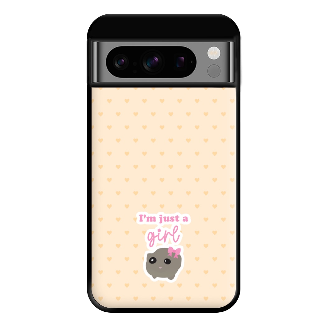 I'm Just A Girl Phone Case for Google Pixel 8 Pro