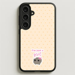 I'm Just A Girl Phone Case for Galaxy S25FE