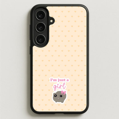 I'm Just A Girl Phone Case for Galaxy S25FE