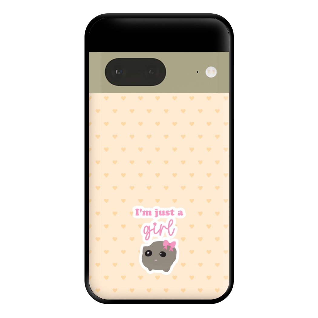 I'm Just A Girl Phone Case for Google Pixel 7a