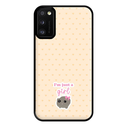 I'm Just A Girl Phone Case for Galaxy A41