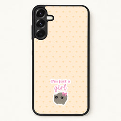 I'm Just A Girl Phone Case for Galaxy A37
