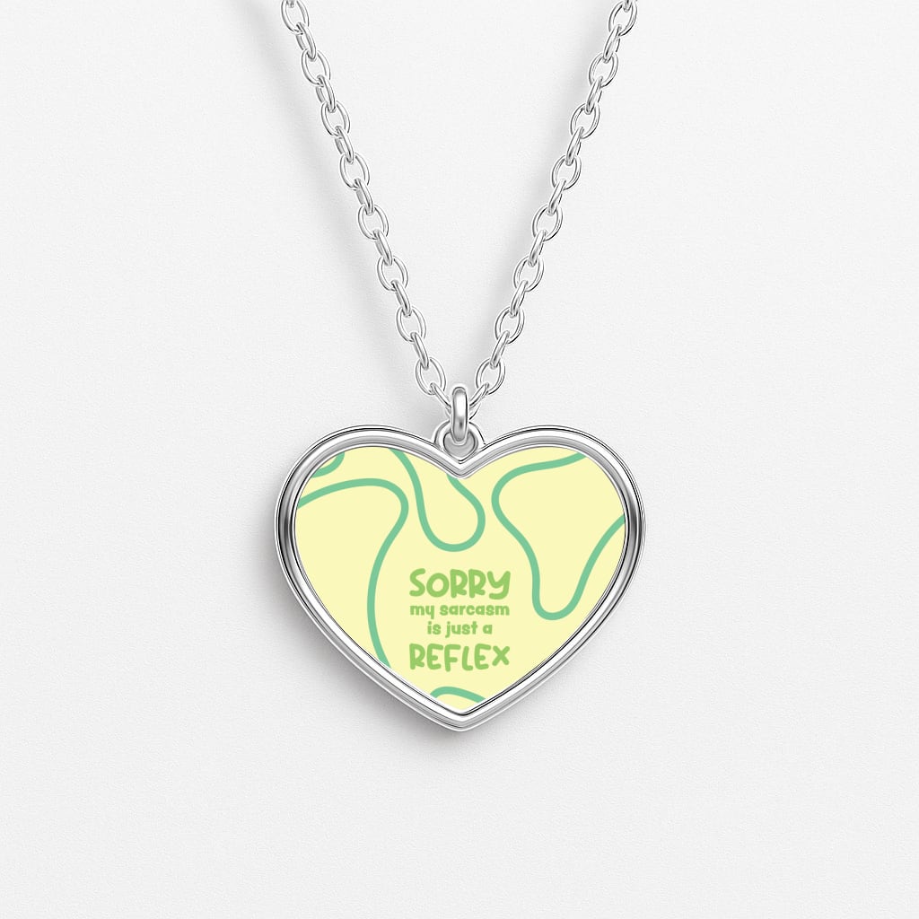 Sorry My Sarcasm Necklace