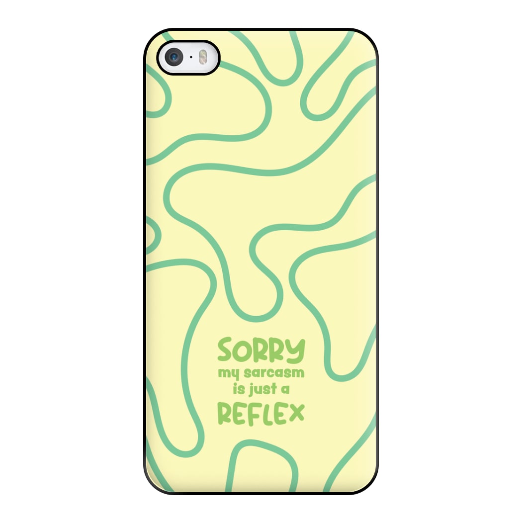 Sorry My Sarcasm Phone Case for iPhone 5 / 5s / SE 2016