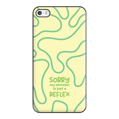 Sorry My Sarcasm Phone Case for iPhone 5 / 5s / SE 2016