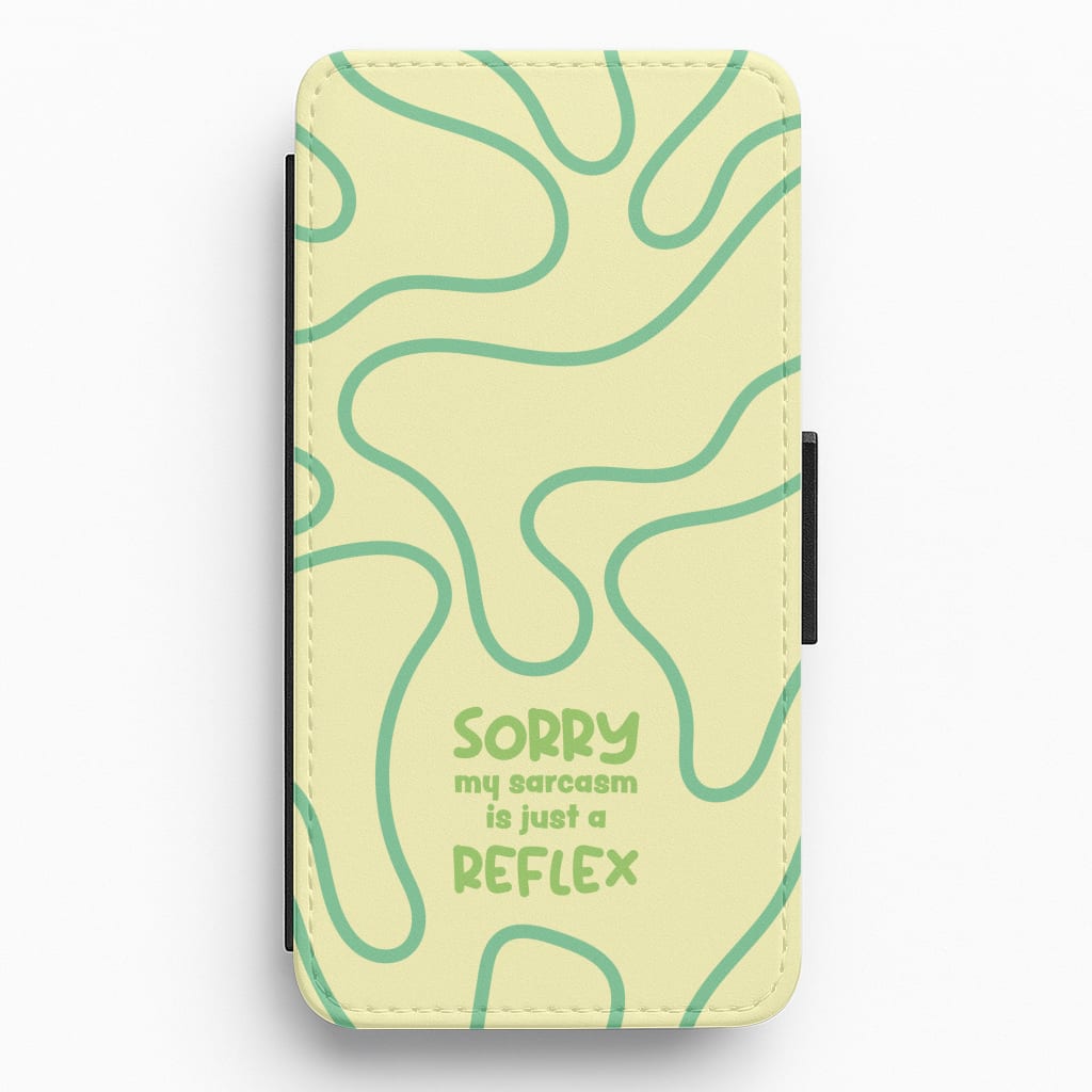 Sorry My Sarcasm Flip / Wallet Phone Case