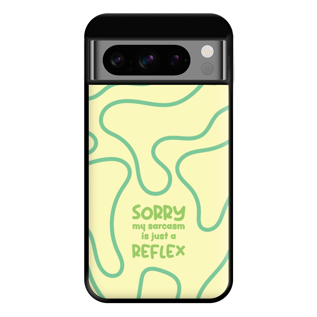 Sorry My Sarcasm Phone Case for Google Pixel 8 Pro