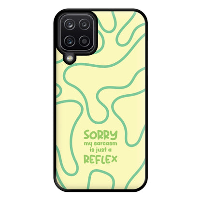 Sorry My Sarcasm Phone Case for Galaxy A12