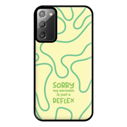 Sorry My Sarcasm Phone Case for Galaxy Note 20 Ultra