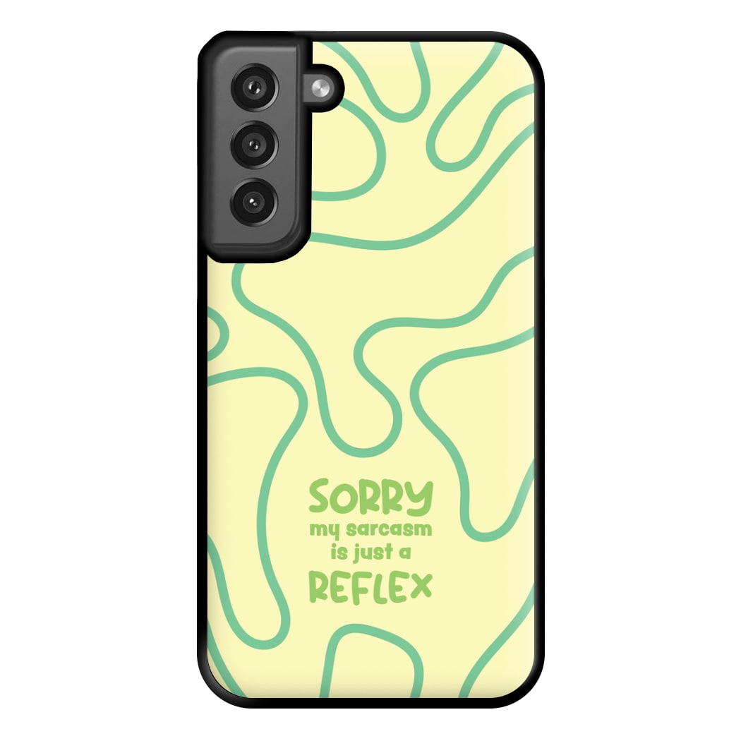 Sorry My Sarcasm Phone Case for Galaxy S21FE