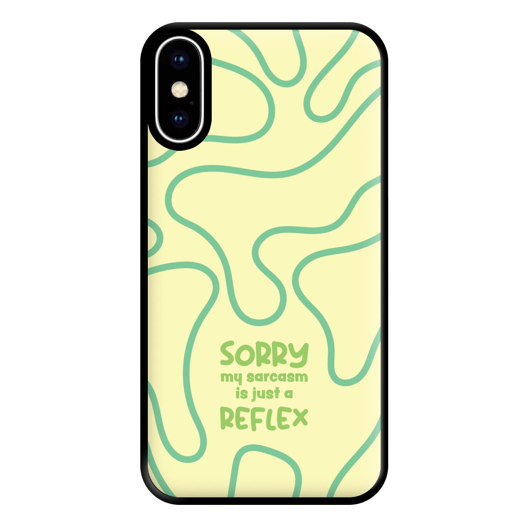 Sorry My Sarcasm Phone Case for iPhone XS Max