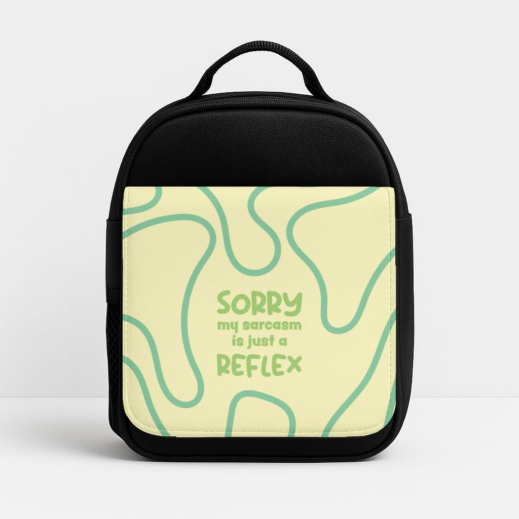 Sorry My Sarcasm Lunchbox