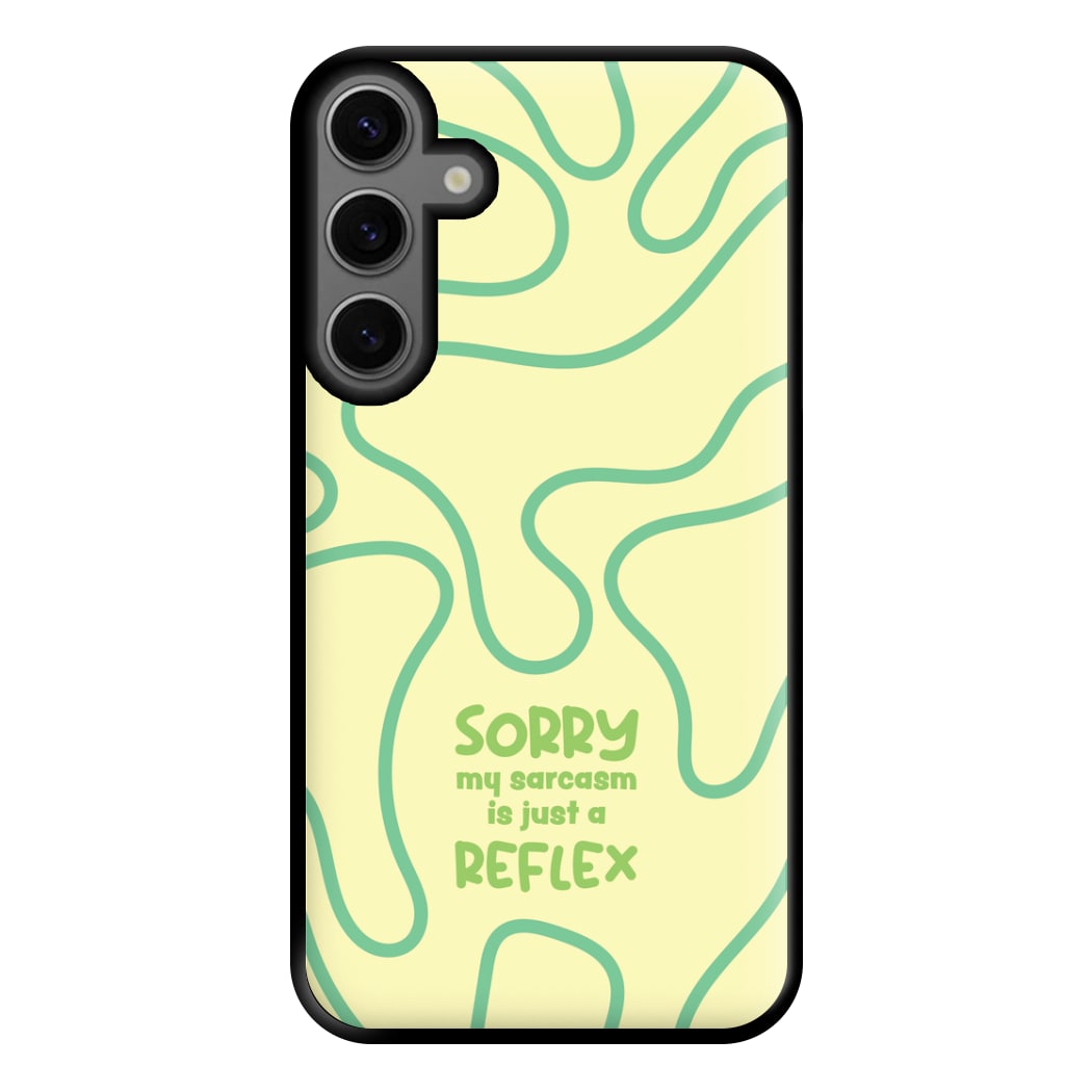 Sorry My Sarcasm Phone Case for Galaxy S23FE