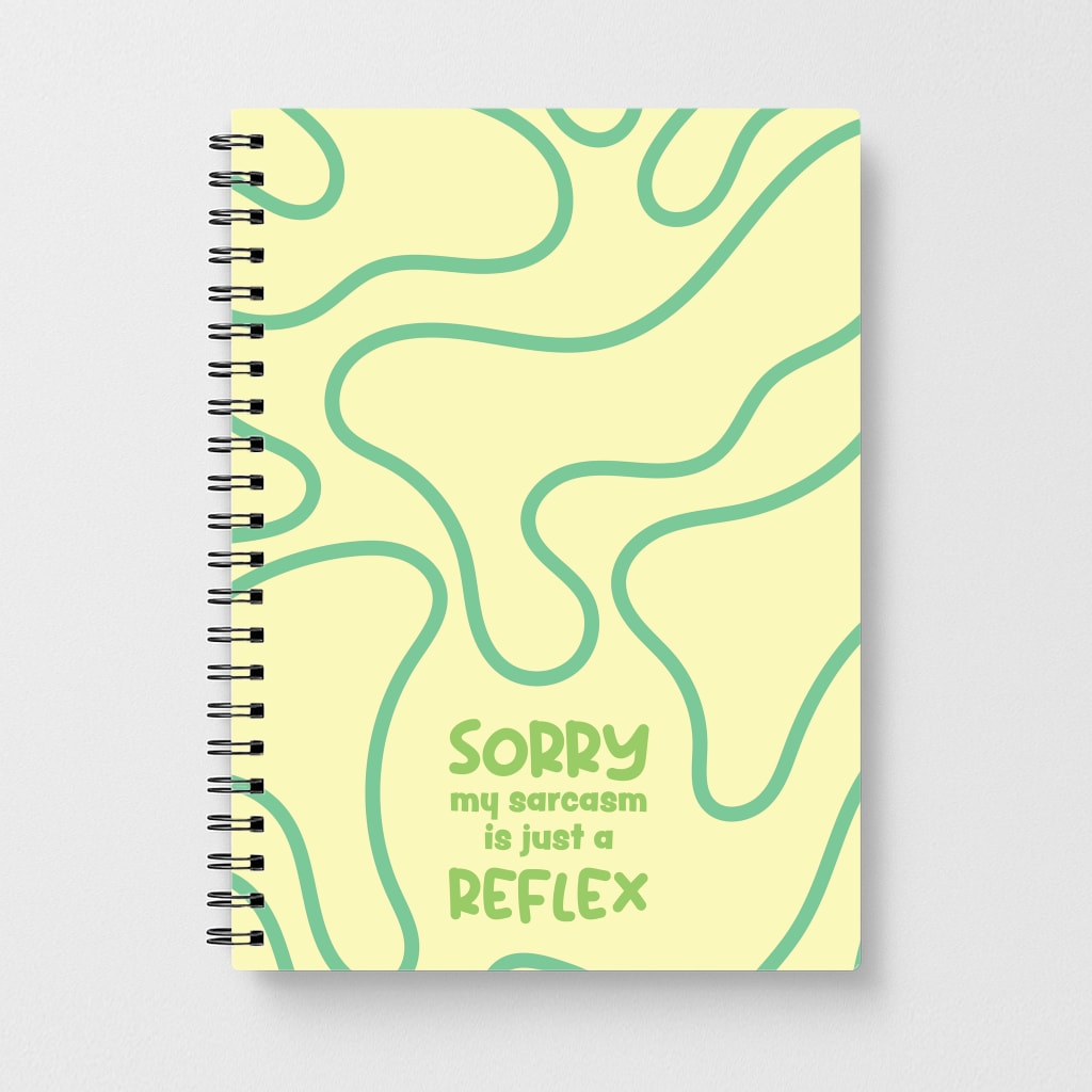 Sorry My Sarcasm Notebook