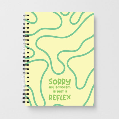 Sorry My Sarcasm Notebook
