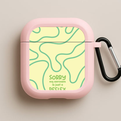 Sorry My Sarcasm Pink AirPods Case