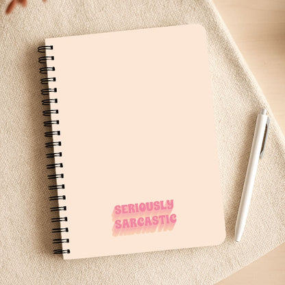 Seriously Sarcastic Notepad