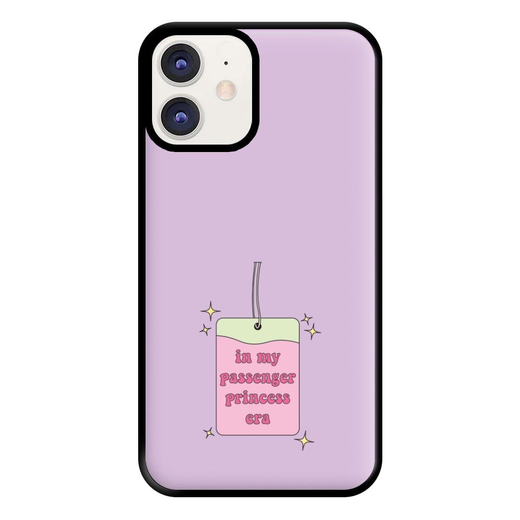 In My Passenger Princess Era Phone Case for iPhone 11