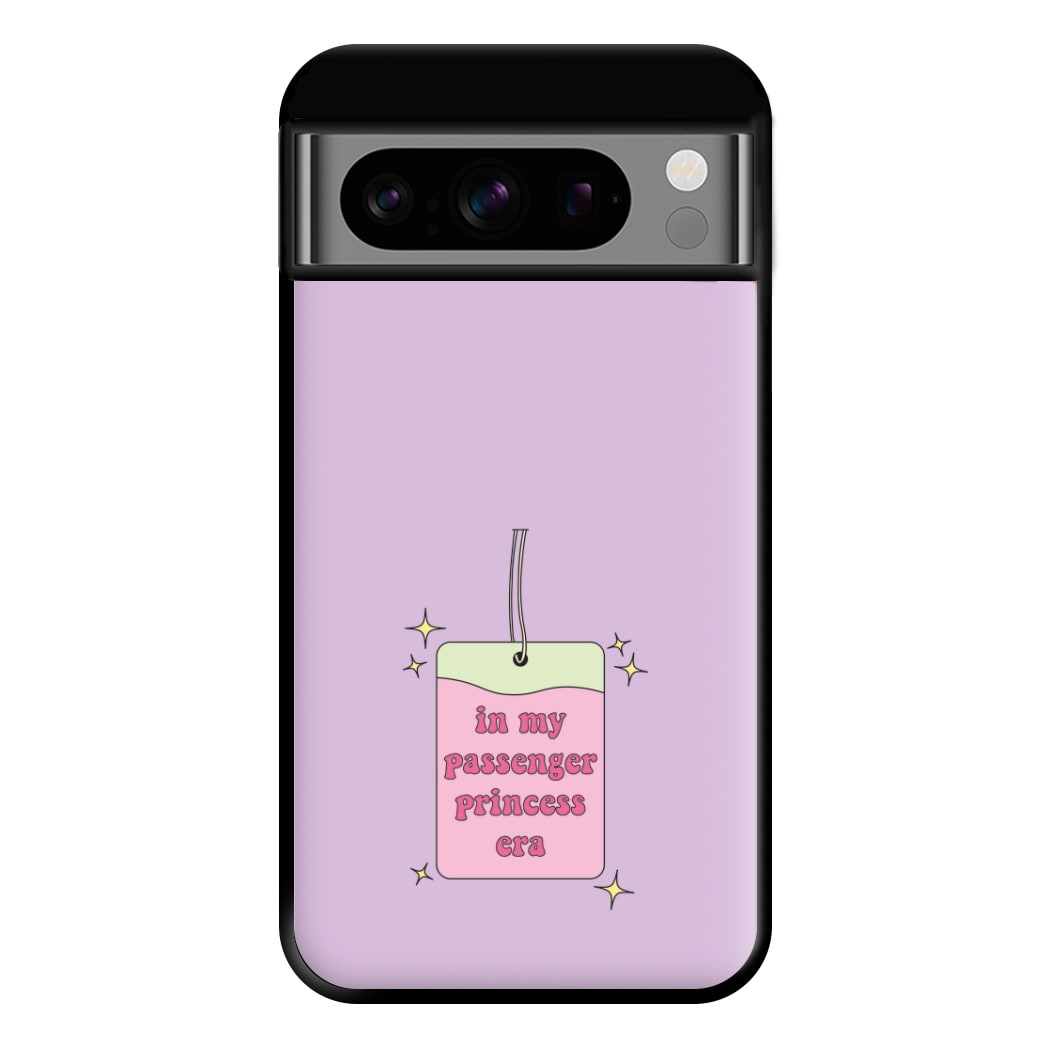 In My Passenger Princess Era Phone Case for Google Pixel 8 Pro