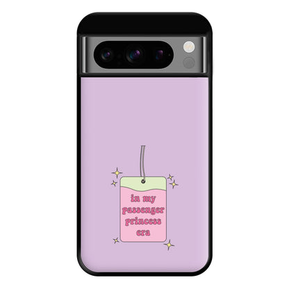 In My Passenger Princess Era Phone Case for Google Pixel 8 Pro