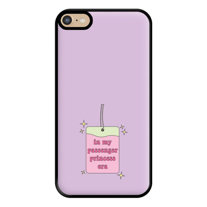 In My Passenger Princess Era Phone Case for iPhone 6 Plus / 7 Plus / 8 Plus