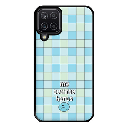 My Tummy Hurts Phone Case for Galaxy A12