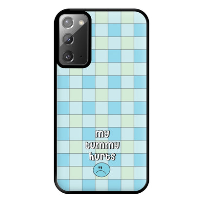 My Tummy Hurts Phone Case for Galaxy Note 20 Ultra