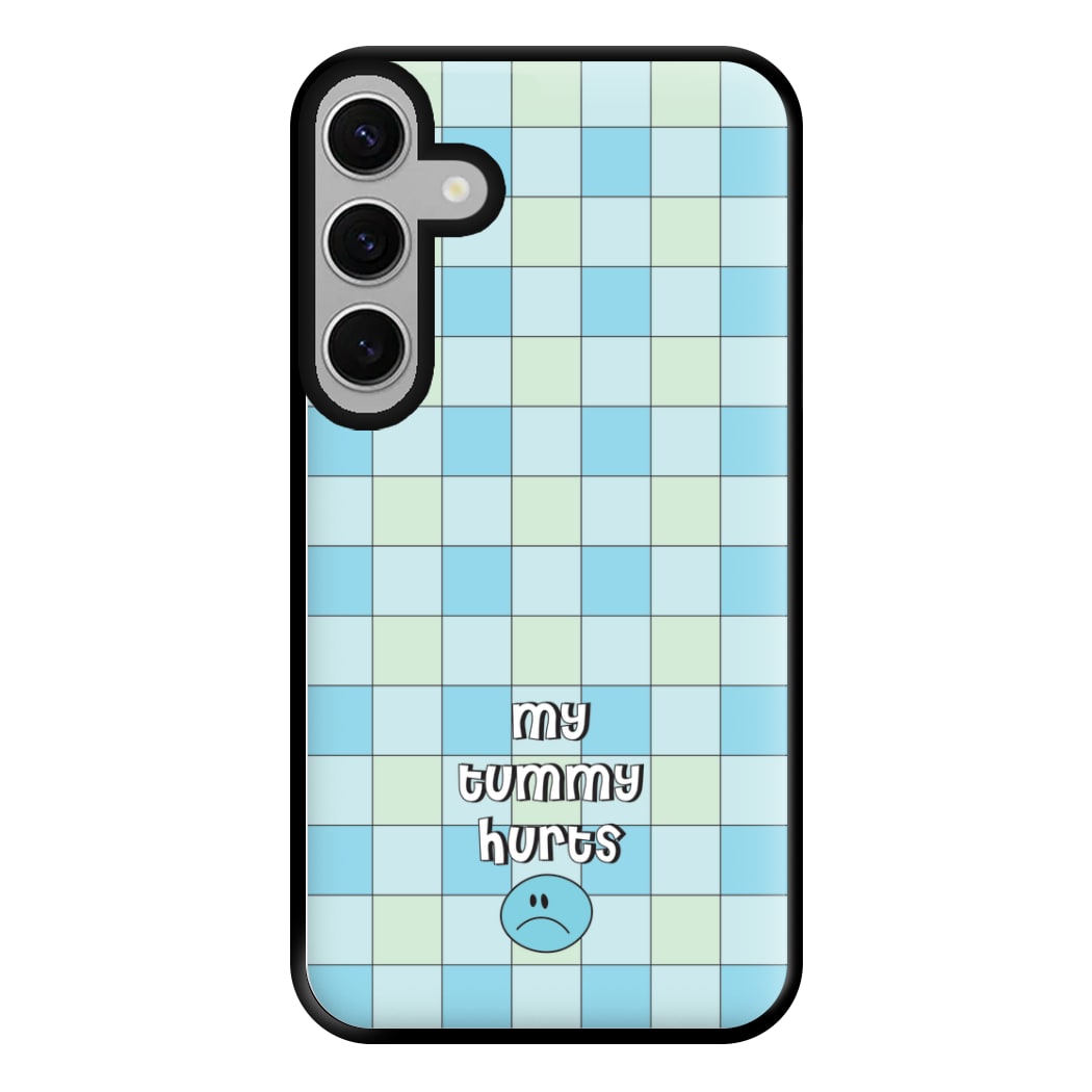 My Tummy Hurts Phone Case for Galaxy S24FE