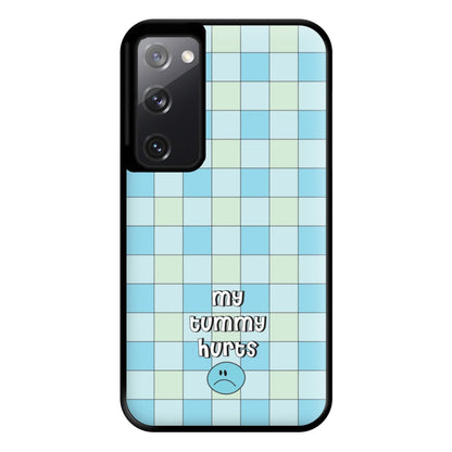 My Tummy Hurts Phone Case for Galaxy S20FE