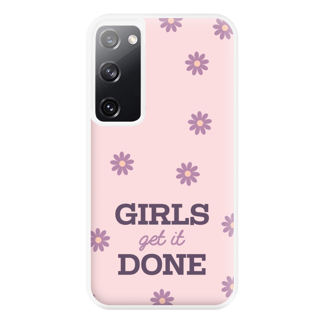 Girls Get It Done Phone Case for Galaxy S20
