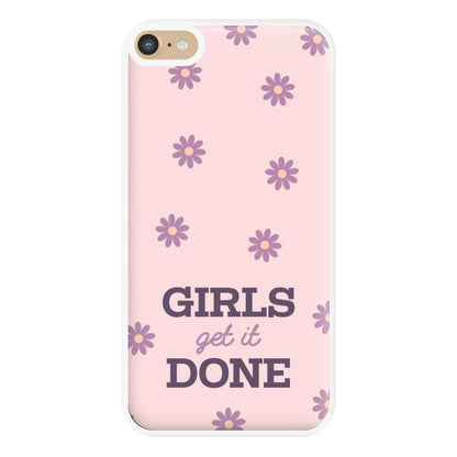 Girls Get It Done Phone Case for iPhone 6 Plus / 7 Plus / 8 Plus