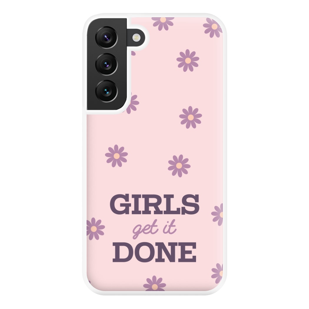 Girls Get It Done Phone Case for Galaxy S22 Plus