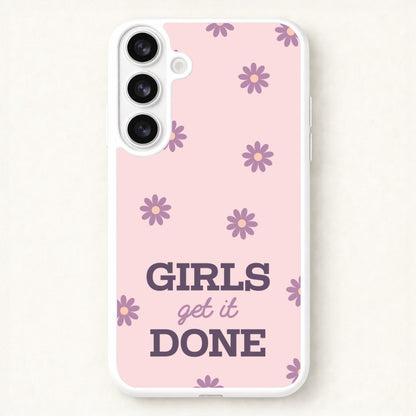 Girls Get It Done Phone Case for Galaxy S26 Plus