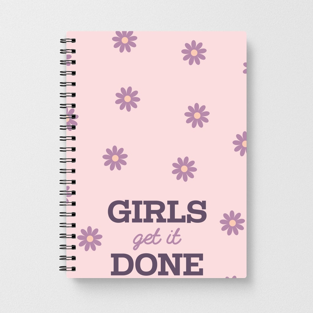 Girls Get It Done  Notebook