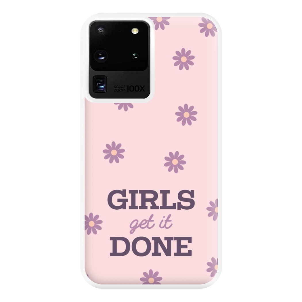 Girls Get It Done Phone Case for Galaxy S20 Ultra