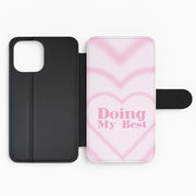 Doing My Best Flip / Wallet Phone Case 2
