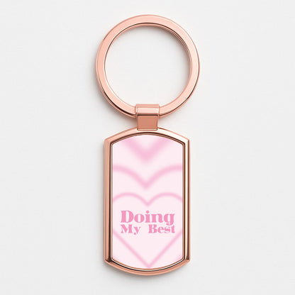 Doing My Best Rose Gold Keyring