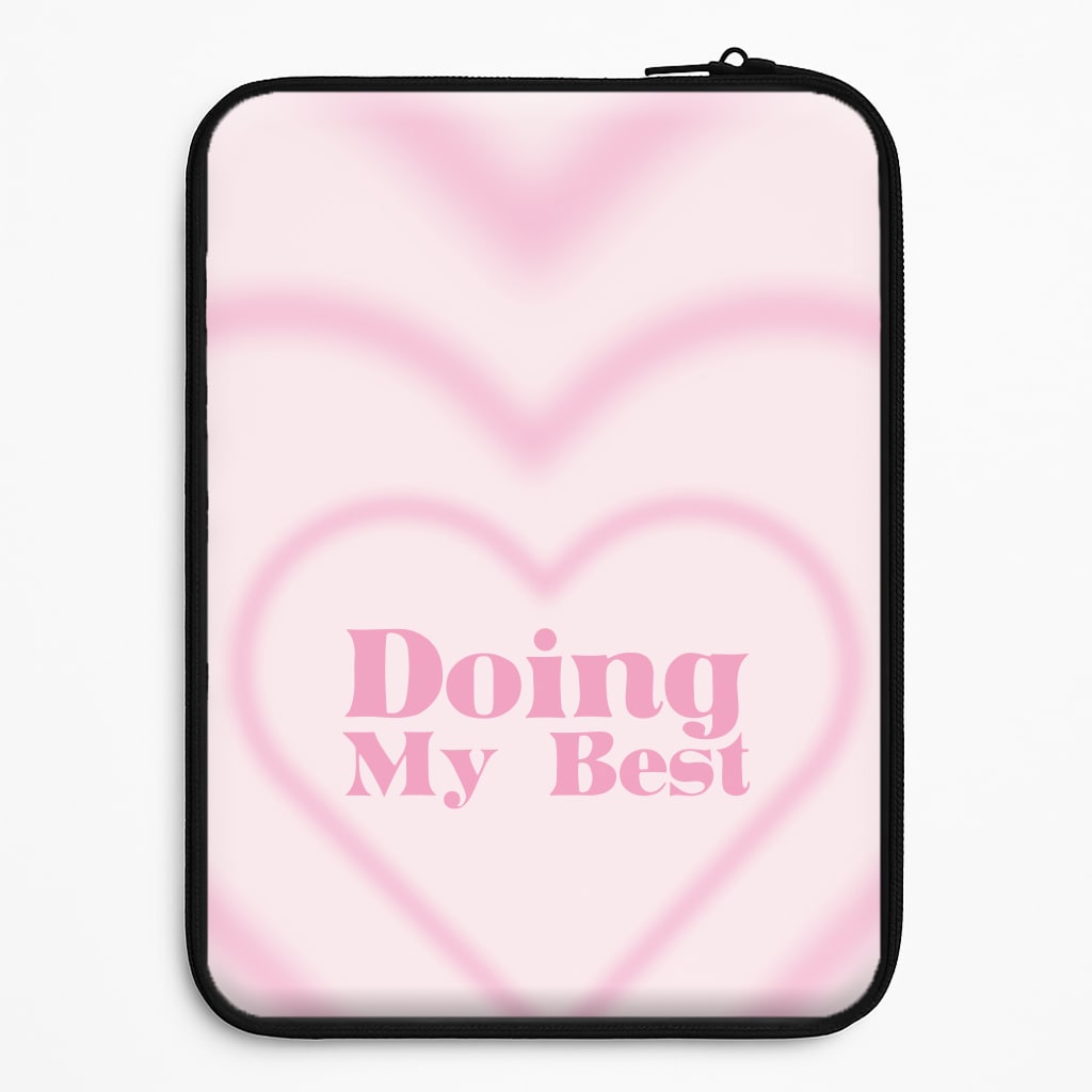 Doing My Best Laptop Sleeve