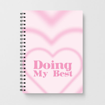 Doing My Best Notebook
