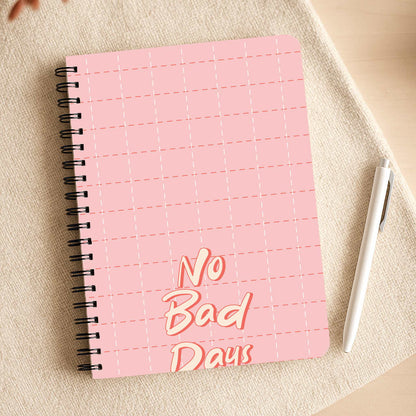 No Bad Days Notepad