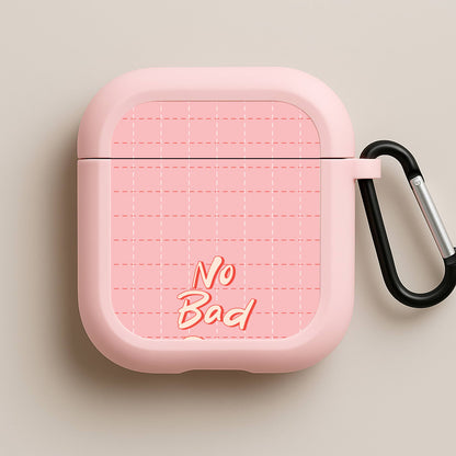 No Bad Days Pink AirPods Case