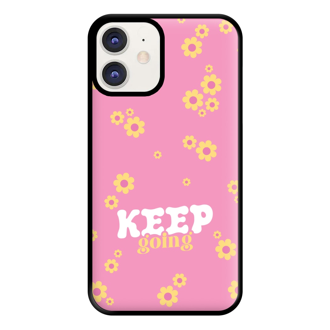 Keep Going Phone Case for iPhone 12 / 12 Pro