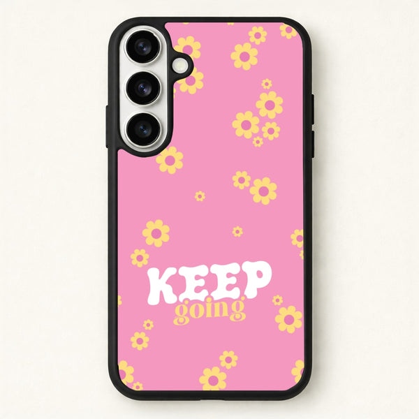 Keep Going Phone Case for Galaxy S26 Plus