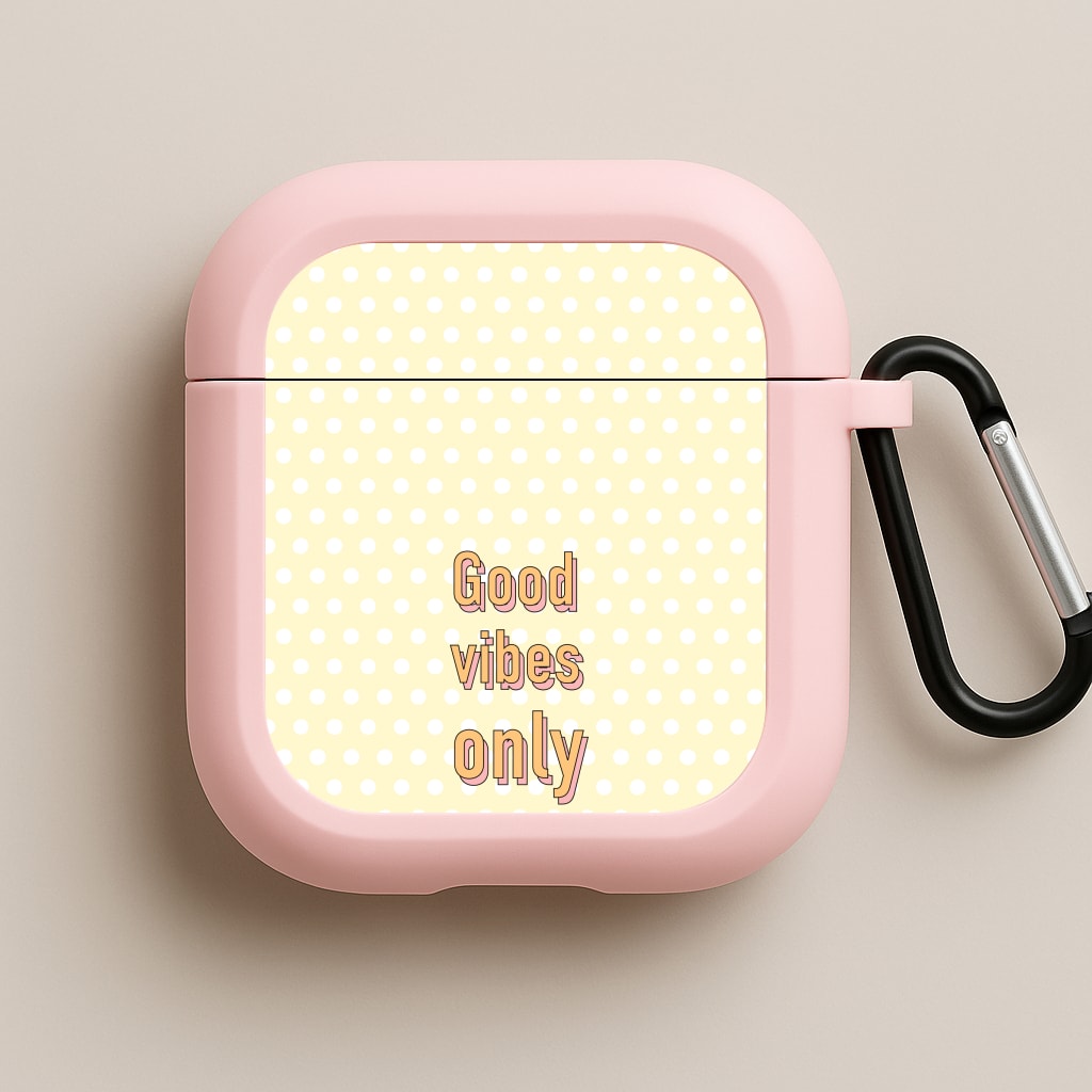 Good Vibes Only Pink AirPods Case