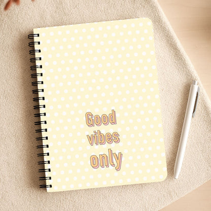 Good Vibes Only Notepad